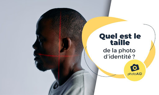 dimensions photo d'identité, taille d'une photo standard, taille photo passeport, dimensions d'une photo d'identité