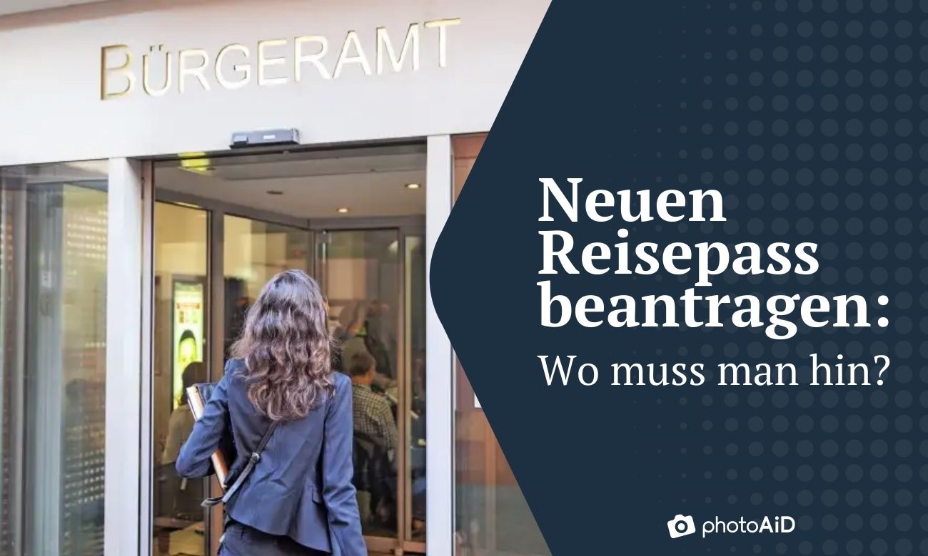Wo kann man den Reisepass beantragen?