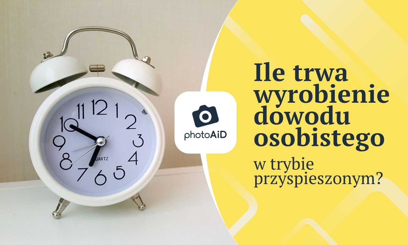 Ile trwa wyrobienie dowodu osobistego w trybie przyspieszonym?