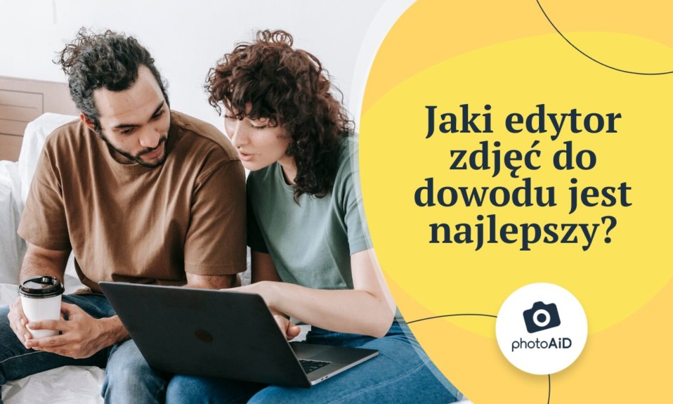 Generator zdjęć do dowodu - jaki jest najlepszy?