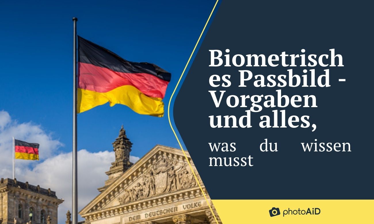Biometrisches Passbild - Vorgaben und Richtlinien
