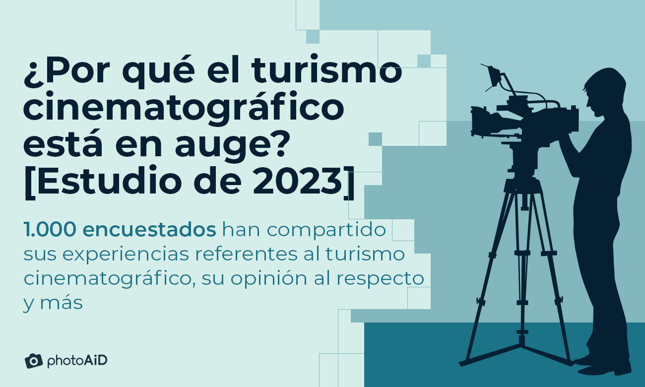 ¿Por qué el turismo cinematográfico está en auge?